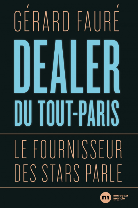 Knjiga Dealer du Tout-Paris Gérard Fauré