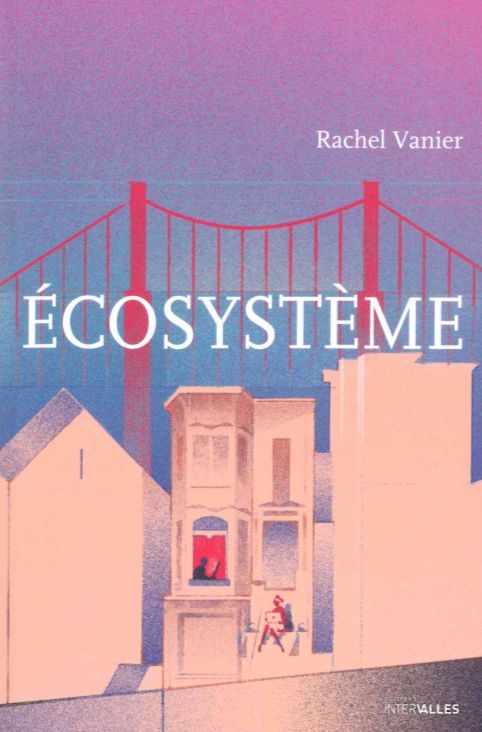 Knjiga Ecosysteme Rachel Vanier