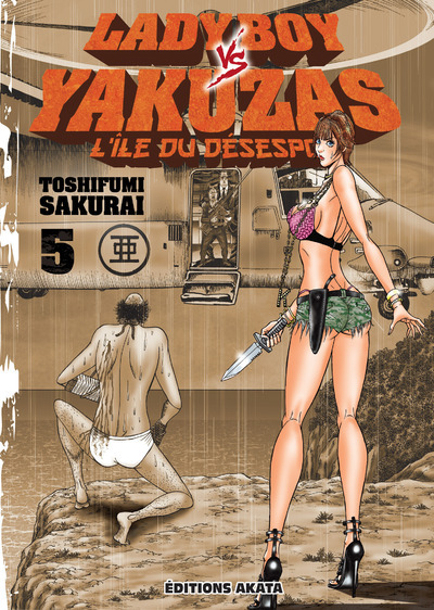 Knjiga Ladyboy vs Yakuzas, l'île du désespoir - tome 5 Toshifumi Sakurai