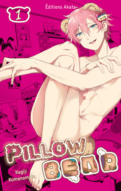 Kniha Pillow Bear - tome 1 Kagiji Kumanomata