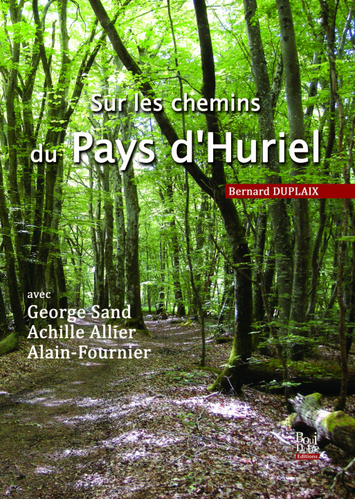 Könyv SUR LES CHEMINS D'HURIEL DUPLAIX