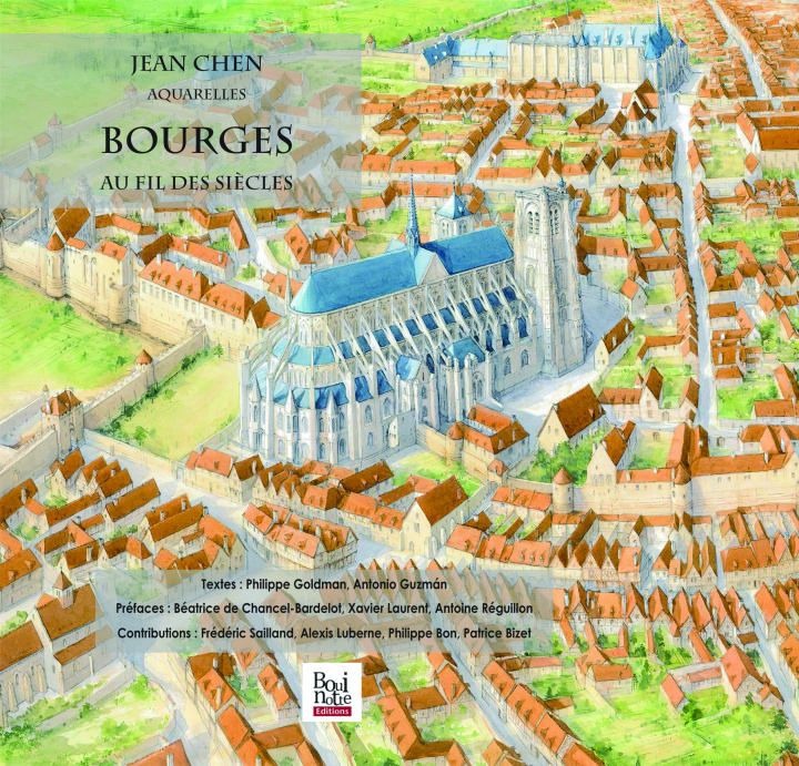Knjiga Bourges, au fil des siècles Chen
