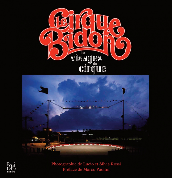 Knjiga Le Cirque Bidon Rossi