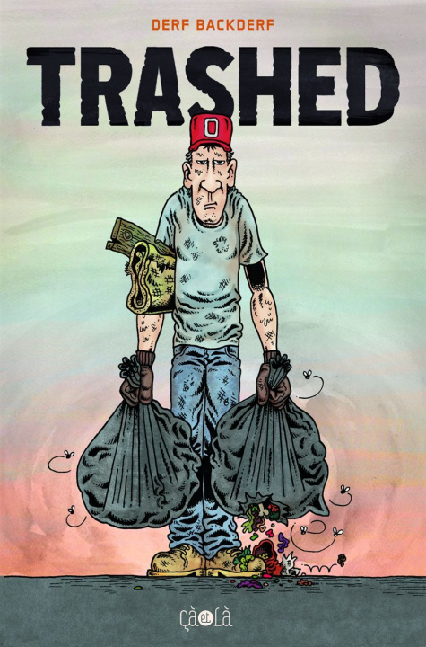 Knjiga Trashed Backderf