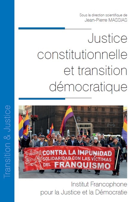 Könyv Justice constitutionnelle et transition démocratique Massias