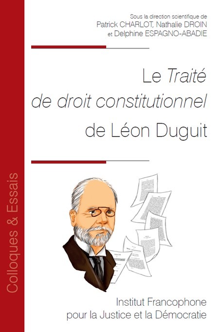Könyv Le Traité de droit constitutionnel de Léon Duguit Espagno-Abadie