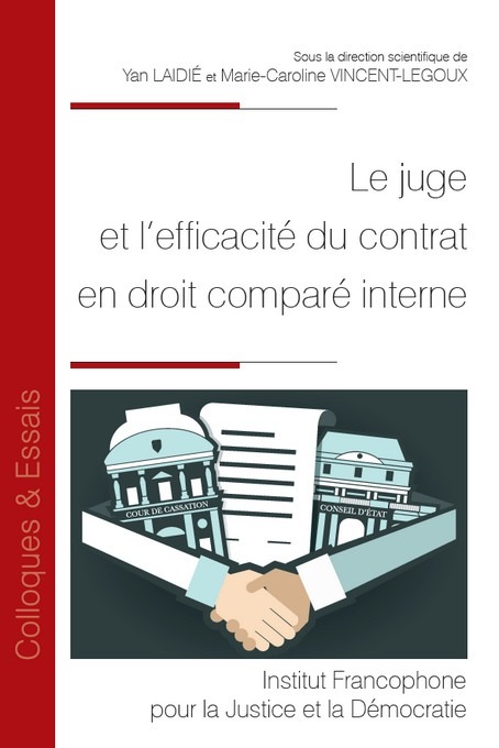 Carte Le juge et l'efficacité du contrat en droit comparé interne Vincent-Legoux