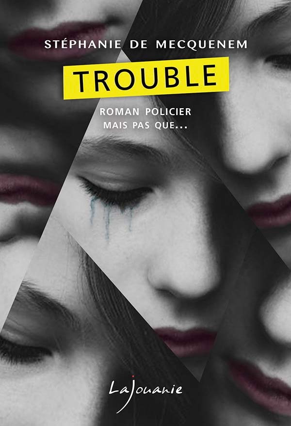 Knjiga Trouble Stephanie DE MECQUENEM
