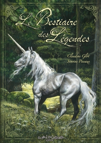 Kniha Le Bestiaire des Légendes Claudine Glot