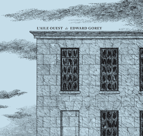 Knjiga L'Aile ouest Edward Gorey