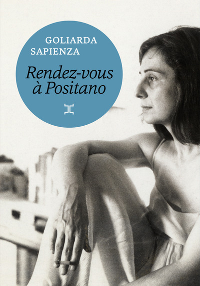 Kniha Rendez-vous à Positano Goliarda Sapienza