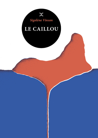 Knjiga Le caillou Sigolène Vinson