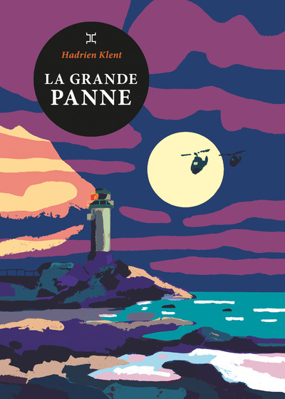 Boek La grande panne Hadrien Klent