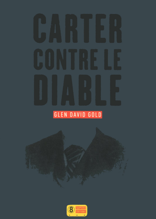 Buch Carter contre le diable Glen David Gold