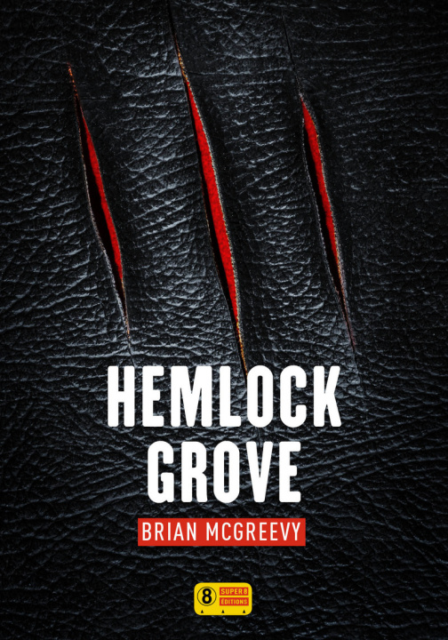 Kniha Hemlock Grove Brian McGreevy