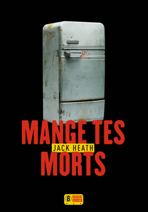 Book Mange tes morts Jack Heath