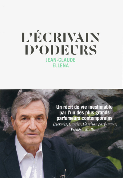 Kniha L'écrivain d'odeurs Jean-Claude Ellena