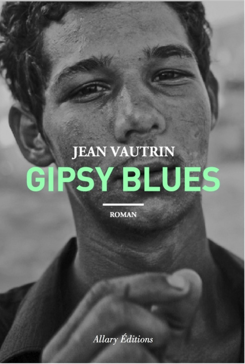 Knjiga Gipsy Blues Jean Vautrin