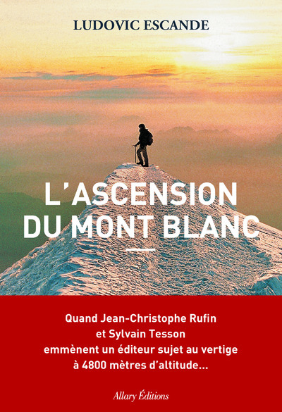 Kniha L'Ascension du mont Blanc Ludovic Escande