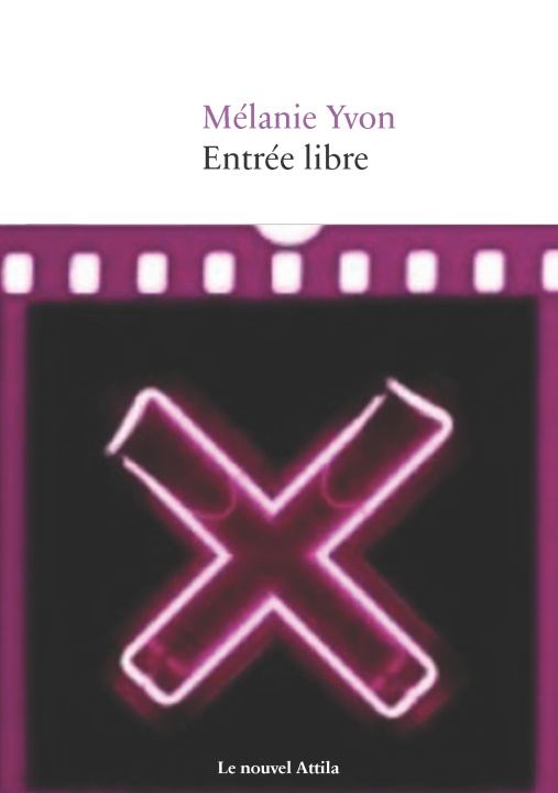Knjiga Entrée libre Mélanie Yvon