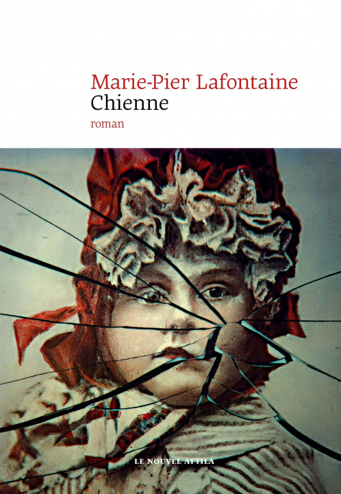 Knjiga Chienne Marie-Pier Lafontaine