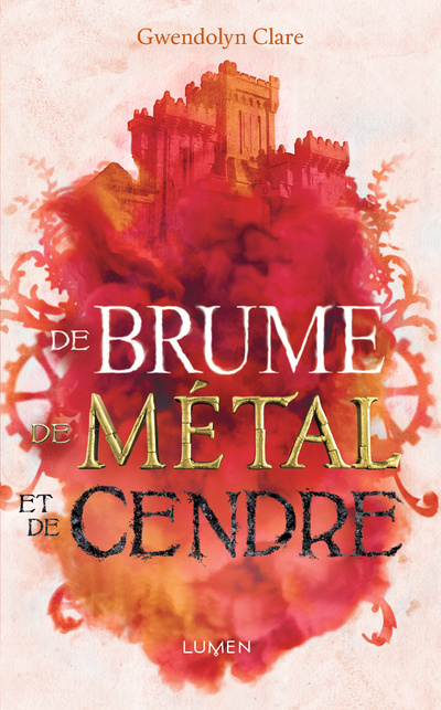 Book De brume, de métal et de cendre Gwendolyn Clare