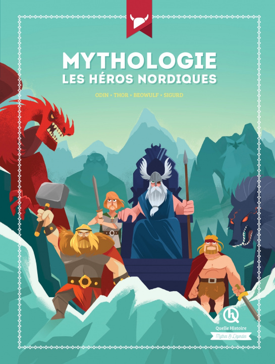 Kniha Mythologie Les héros nordiques 