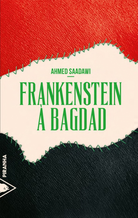 Kniha FRANKENSTEIN A BAGDAD Ahmed SAADAWI