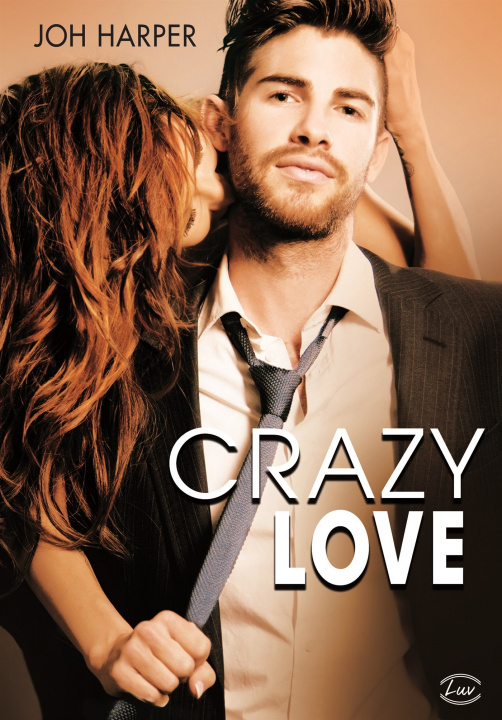 Knjiga CRAZY LOVE Harper