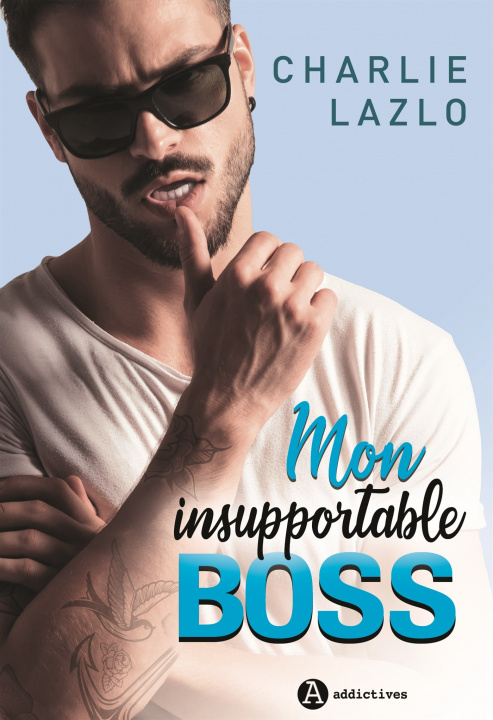 Knjiga Mon insupportable boss Lazlo