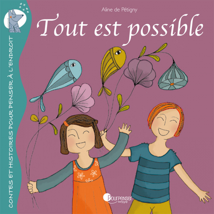 Knjiga Tout Est Possible De Pétigny Aline