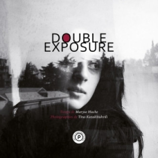 Kniha Double exposure Maryse Hache