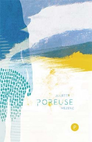 Book Poreuse Juliette Mézenc