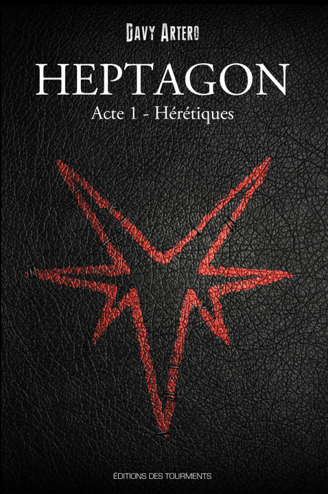 Carte Heptagon, Grimoire des Sept Branches, tome I, Hérétiques Davy Artero