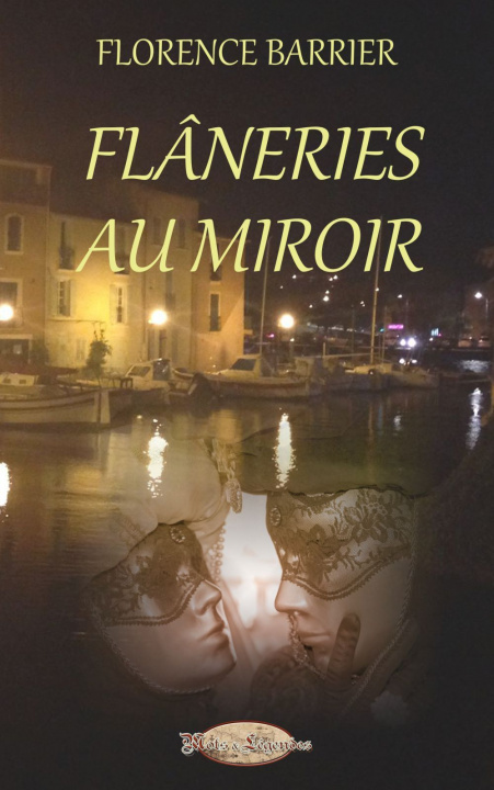Knjiga Flâneries au Miroir Barrier