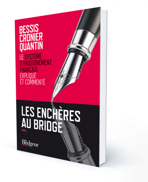 Książka LES ENCHERES AU BRIDGE tome 1 : LE SEF EXPLIQUE ET COMMENTE BESSIS-CRONIER-QUANT