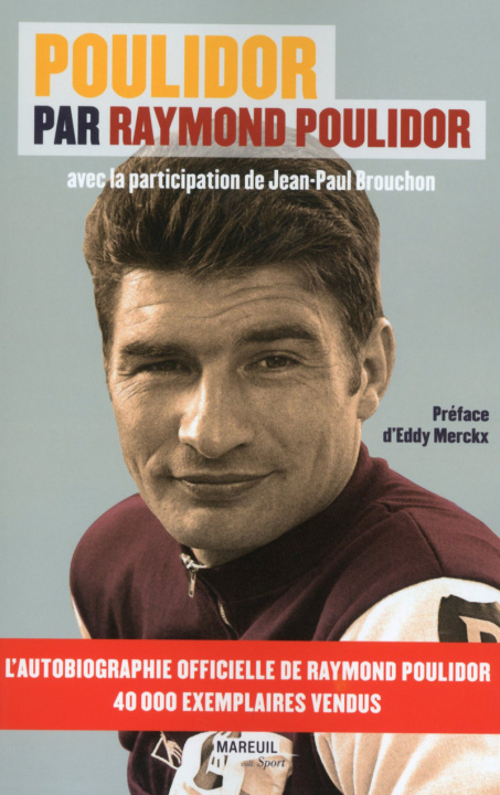 Buch Poulidor par Raymond Poulidor Raymond Poulidor