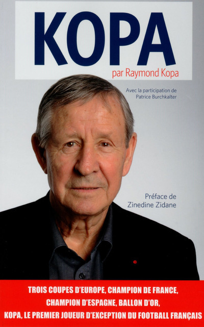 Book Kopa par Raymond Kopa Raymond Kopa