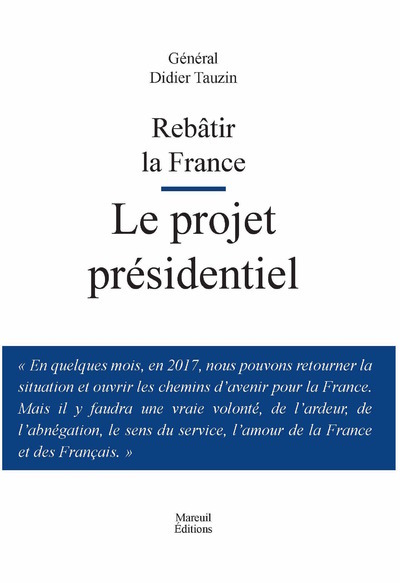 Kniha Rebatir la France le projet présidentiel Didier Tauzin
