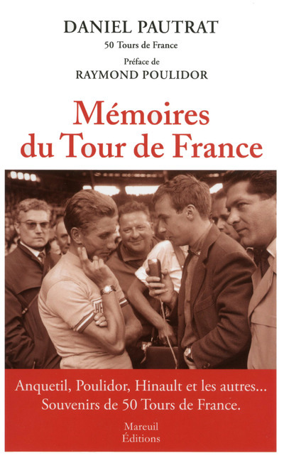 Book Mémoires du Tour de France Daniel Pautrat