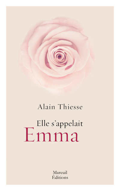 Buch Elle s'appelait Emma Alain Thiesse