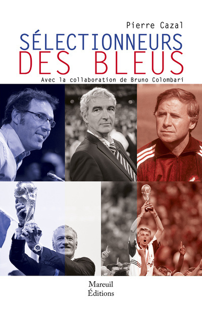 Książka Selectionneurs des bleus Pierre Cazal
