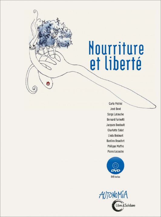Könyv Nourriture & liberté 
