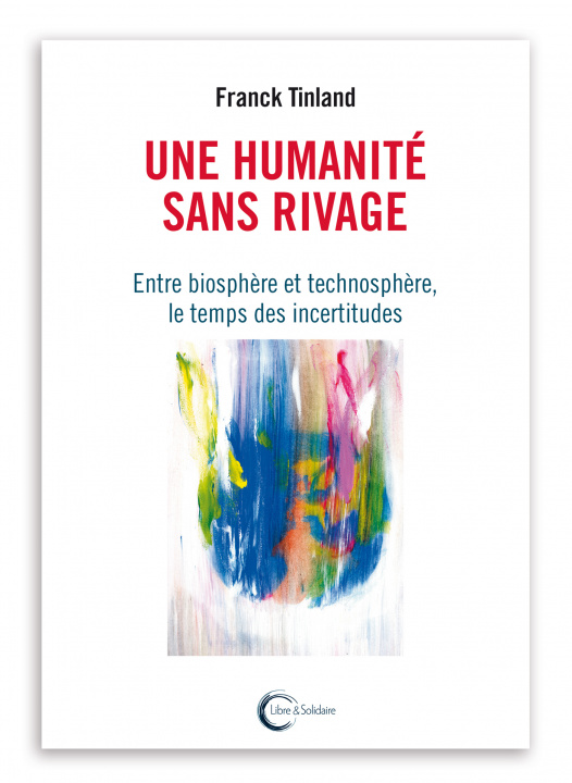 Buch Une humanité sans rivage Tinland