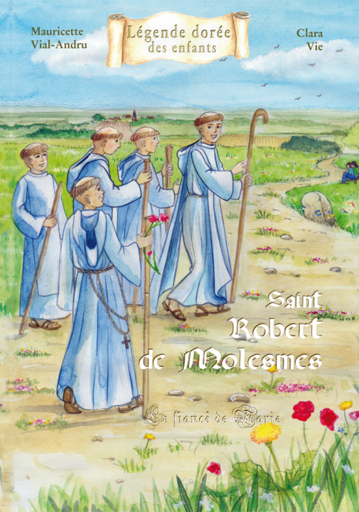 Libro Saint Robert de Molesmes VIAL-ANDRU