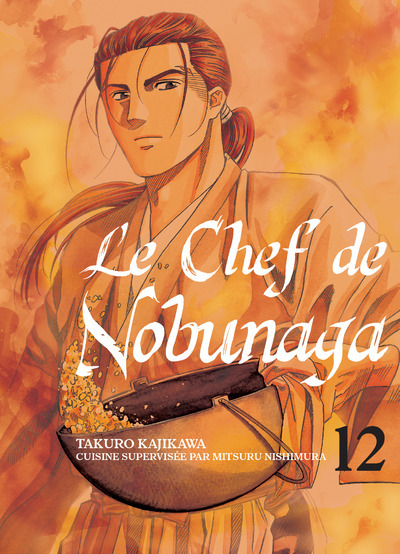 Buch Le chef de Nobunaga T12 Takuro Kajikawa