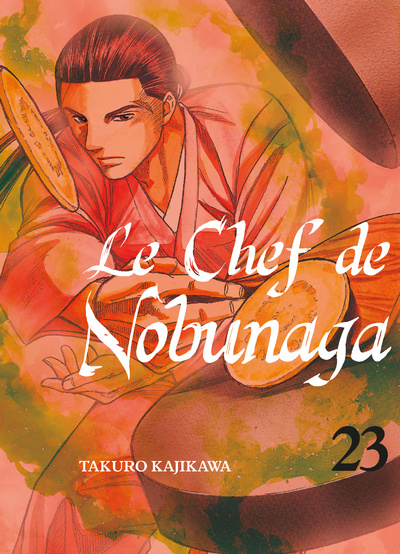 Kniha Le chef de Nobunaga T23 Takuro Kajikawa