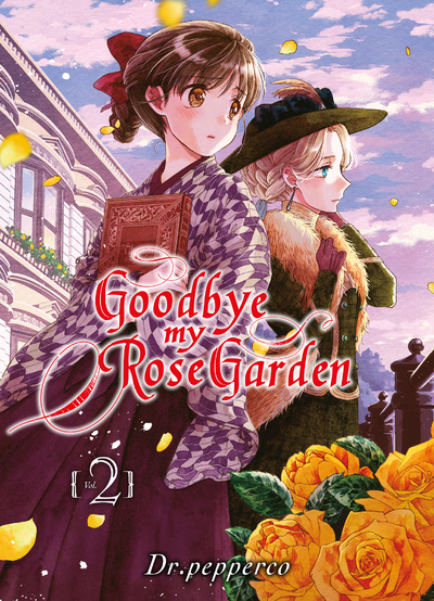 Kniha Goodbye my rose garden T02 Dr Pepperco