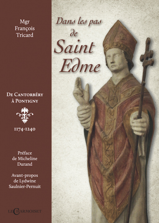 Книга Dans les pas de Saint Edme Tricard