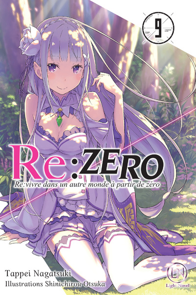 Knjiga Re:zero - Tome 9 Tappei Nagatsuki